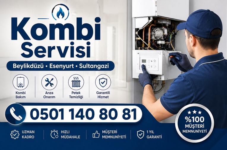 Kombi Arızalarında Beylikdüzü, Esenyurt ve Sultangazi Servis Desteği